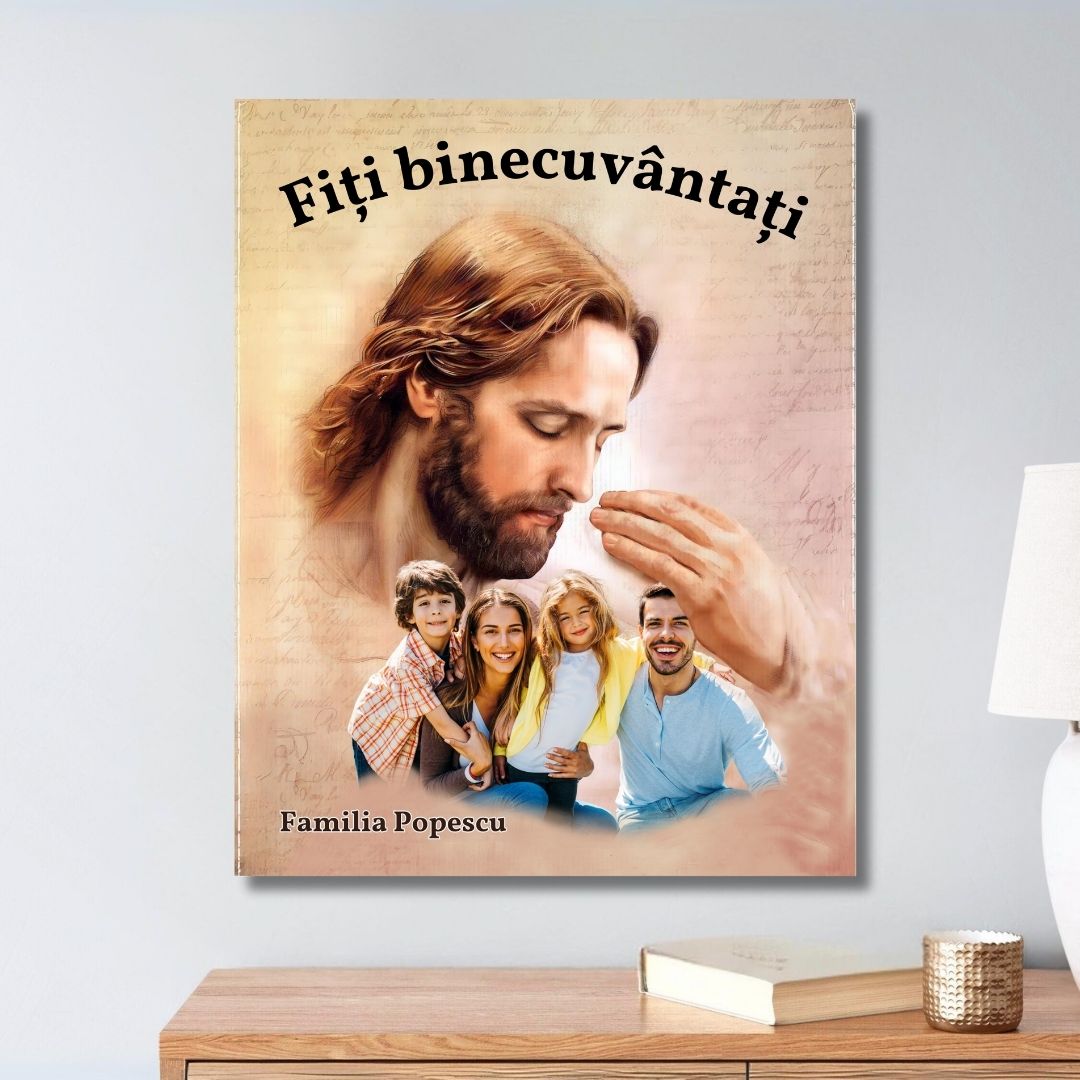 Binecuvântarea lui Isus | Cu Fotografia Ta